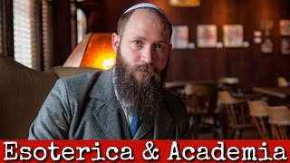 Ep248 Esoterica amp Academia  Dr Justin Sledge [upl. by Akeryt]