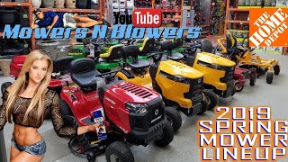 2019 HOME DEPOT SPRING RIDING MOWER LAWN TRACTOR ZERO TURN LINEUP TROY BILT JOHN DEERE CUB CADET [upl. by Wrigley]