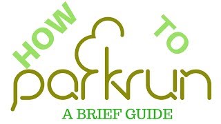 How To parkrun  The Beginners Guide [upl. by Arrat]