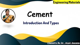 Engineering Materials  Cement  Types and Classification Of Cement  Mortar  Concrete  RCC [upl. by Anestassia980]