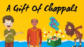 A Gift Of Chappals।। Class 7 ।।Explanation in Hindi।। [upl. by Eimarrej776]