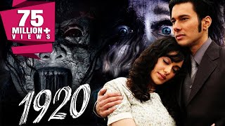 1920 2008 Full Hindi Movie  Rajneesh Duggal Adah Sharma Indraneil Sengupta Anjori Alagh [upl. by Salomone175]