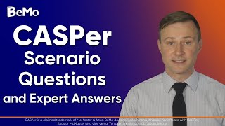 CASPer Scenario Questions and Expert Answers  BeMo Academic Consulting BeMo BeMore [upl. by Aciamaj]