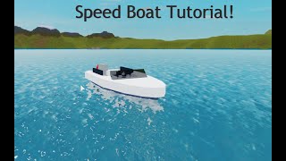 Plane Crazy Speedboat Tutorial  ROBLOX [upl. by Norrie]