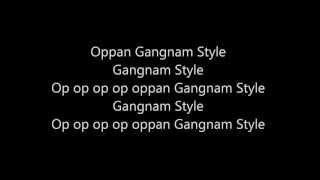 Oppan Gangnam Style Lyrics [upl. by Jelene]