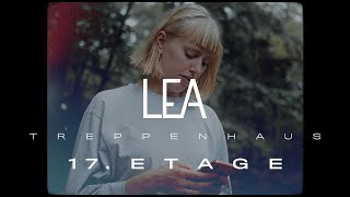 LEA  Treppenhaus  17 Etage [upl. by Yadnus]