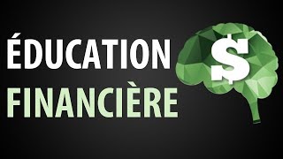 LÉducation Financière ► Cest Quoi [upl. by Sato478]