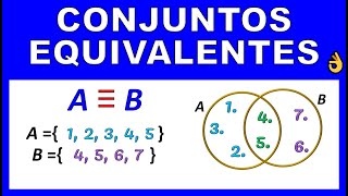 CONJUNTOS EQUIVALENTES [upl. by Halda]