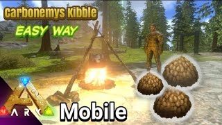 How to Make Carbonemys Kibble in ARK Mobile Revamp  ARK Kibble Recipes AndroidIOS [upl. by Maples700]