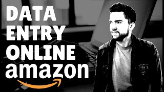 Amazon Data Entry Job from Home 2020  No Degree Needed [upl. by Ynffit]