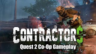 Contractors VR Quest CoOp Mission Gameplay [upl. by Eissim164]