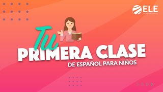 🌟 Cómo dar tu PRIMERA CLASE de ESPAÑOL para NIÑOS 🌟 masterclass [upl. by Eitak241]