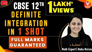 Definite Integration Class 12 in 1 Shot By Neha Ma’am  Full Marks Guaranteed  Vedantu Math [upl. by Allegna945]