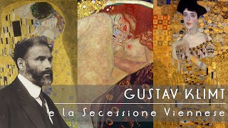 Gustav Klimt il Maestro della Secessione Viennese [upl. by Jordans]