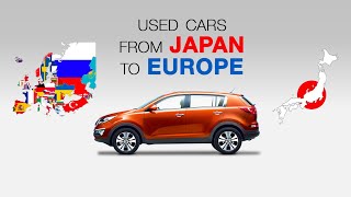 Used Cars from JAPAN to EUROPE  ACJ Market Report [upl. by Relyuc]