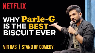 Why ParleG Is The Best Biscuit In The World  thevirdas StandUp Comedy  Netflix India [upl. by Oralla]