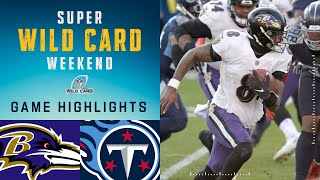 Ravens vs Titans Super Wild Card Weekend Highlights  NFL 2020 Playoffs [upl. by Nilesoj]