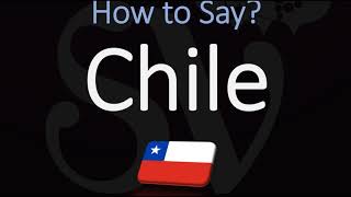 How to Pronounce Chile CORRECTLY [upl. by Moreen508]