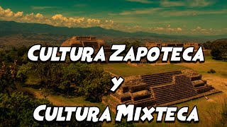 Cultura Zapoteca y Cultura Mixteca CUARTO GRADO  HISTORIAPRIMARIA [upl. by Hakceber]