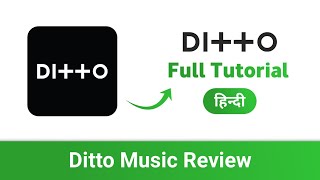 Ditto Music Tutorial Release Your Music On 150 Music Streaming Platforms [upl. by Pelage838]