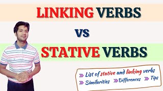 LINKING verbs vs STATIVE verbs in English  Differences and Similarities  List examples and tips [upl. by Margalit498]