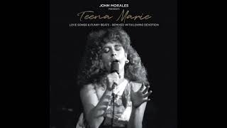 Teena Marie  Portuguese Love John Morales MM Mix [upl. by Baily]