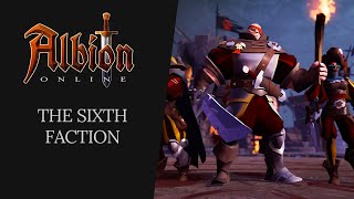 Albion Online  The Sixth Faction [upl. by Rhonda45]