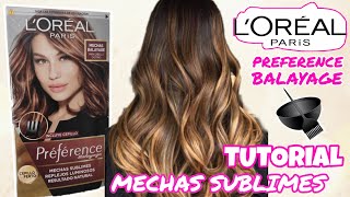 TINTE PREFERENCE BALAYAGE LOREAL  COMO HACERTE MECHAS SUBLIMES EN CASA  ISINAPIOLINA [upl. by Nalon]