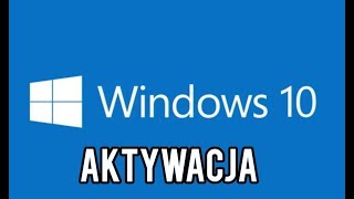 Jak Aktywować Windows 10 BEZPIECZNIE  052018Activation windows 10 052018 [upl. by Donall]