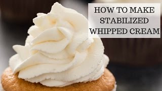 How to Make Stabilized Whipped Cream  Easy Recipe [upl. by Nanyt679]