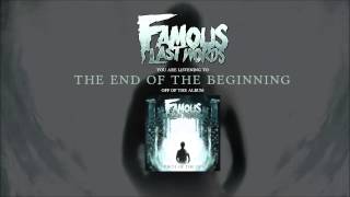 Famous Last Words  The End Of The Beginning [upl. by Bartholomeus]