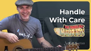 Handle With Care  The Traveling Wilburys  Easy Guitar Lesson [upl. by Ahsha]