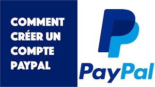 Comment créer un compte PayPal [upl. by Ynnaffit]