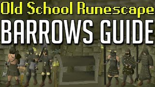 OSRS InDepth BARROWS Guide 2018 PureZerkMain [upl. by Colley]