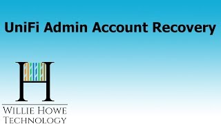 Ubiquiti UniFi Admin Account Recovery [upl. by Azral33]