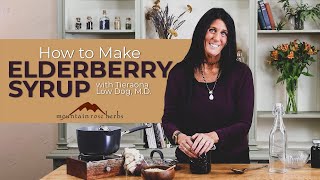 How to Make Elderberry Syrup amp Pro Tips Tieraona Low Dog MD [upl. by Ettenirt]