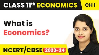 What is Economics  Introduction  Class 11 Economics [upl. by Auot]