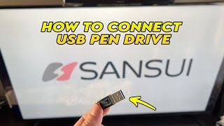 How to Connect USB Pen Drive on Your Sansui TV [upl. by Roderich]