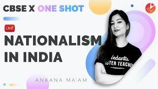 Nationalism in India in One Shot Full Chapter CBSE 10 History Chapter 2  NCERT Solution  Vedantu [upl. by Uile]