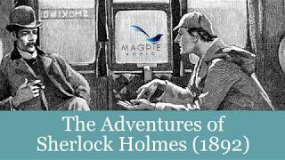 The Adventures of Sherlock Holmes Audiobook  FULL 12 Stories Easy to Navigate [upl. by Ennaimaj]