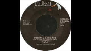 Taco  Puttin On The Ritz single version 1983 [upl. by Lani]