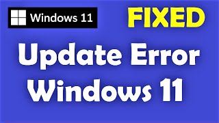 How to Fix Windows 11 Update Error  Easy amp Best Solution [upl. by Nnairret]