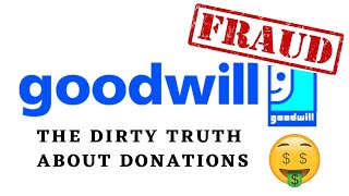 Is Goodwill a reputable charity  Why you shouldnt donate to Goodwill SCAM [upl. by Jane]