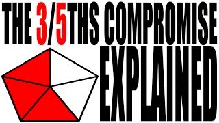 The ThreeFifths Compromise Explained US History Review [upl. by Hailee]