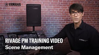 RIVAGE PM Training Video – Scene Management [upl. by Gascony]