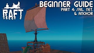 Sailing Nets amp Anchors  Raft Beginners Guide Part 4 [upl. by Licastro]