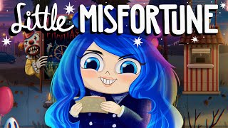 LITTLE MISFORTUNE FINALE [upl. by Lita]