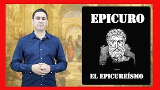 Epicuro y el Epicureísmo lecciones de filosofía [upl. by Riggall]