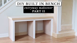 Built in Bench DIY  PART 2 of the Entryway Makeover [upl. by Oiluig]