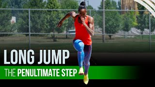 Long Jump Technique  The Penultimate Step [upl. by Spear529]